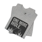 “One More Hole.” Ice Fishing T-Shirt | Kenders Outdoors™