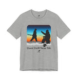 Don’t Drill Near Me Ice Fishing Sunset T-Shirt | Kenders Outdoors™